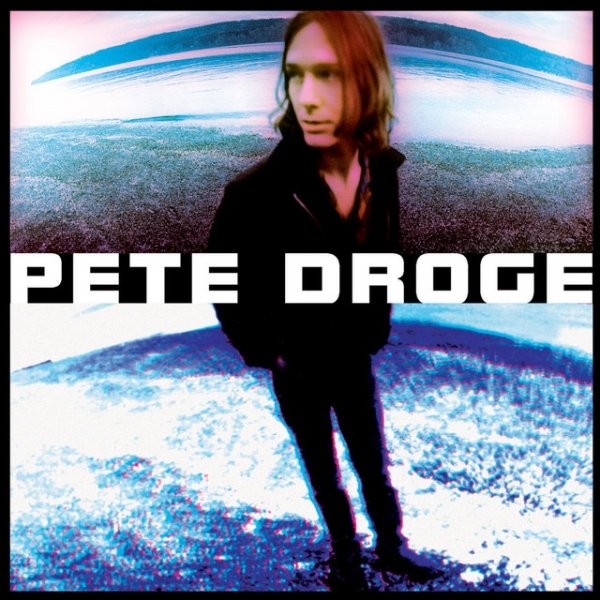 Album Pete Droge - Spacey and Shakin