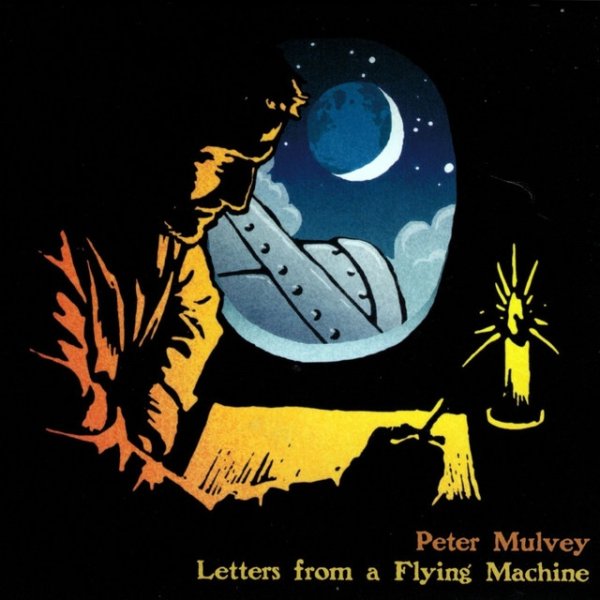 Album Peter Mulvey - Letters From A Flying Machine