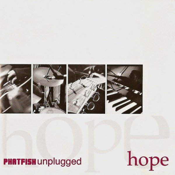 Hope - Phatfish Unplugged Live - album