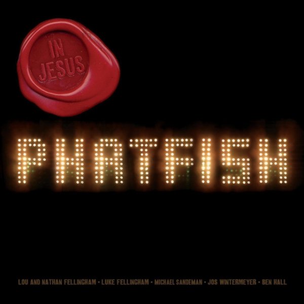 Album Phatfish - In Jesus