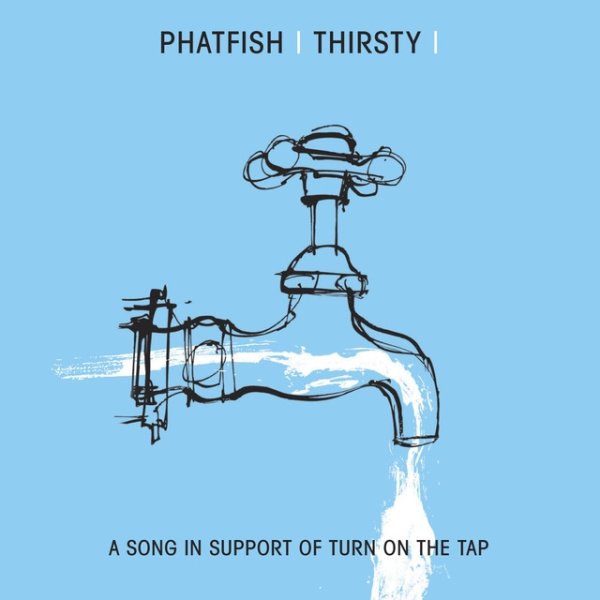 Thirsty Album 