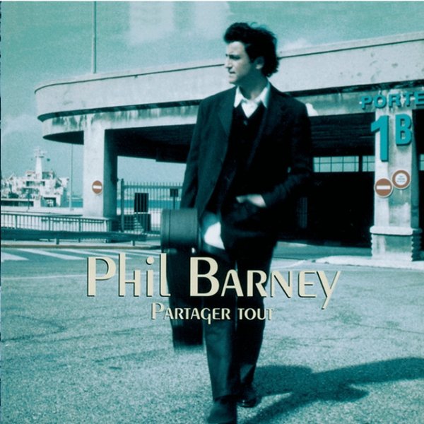 Album Phil Barney - Partager Tout