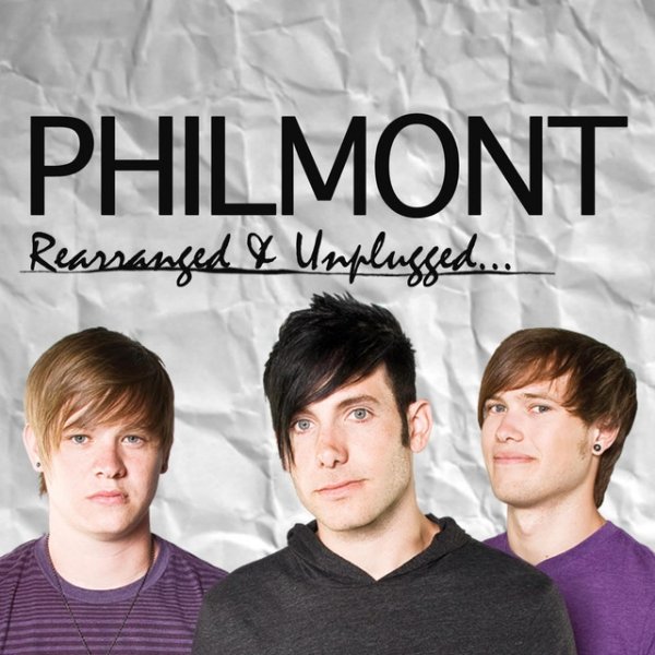 Album Philmont - Rearranged & Unplugged