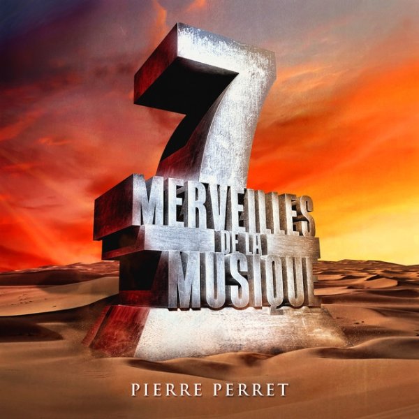 Album Pierre Perret - 7 merveilles de la musique: Pierre Perret