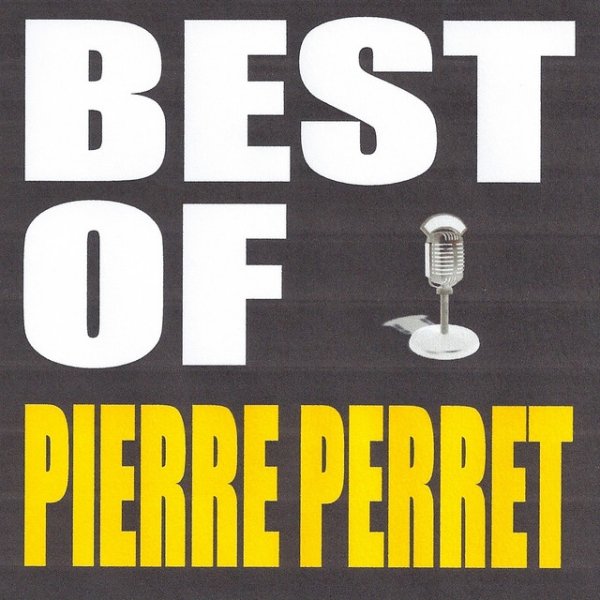 Pierre Perret Best of Pierre Perret, 2011