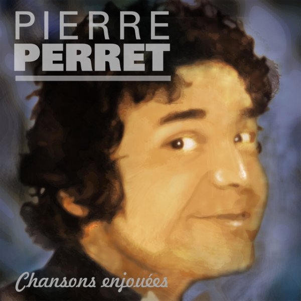 Pierre Perret Chansons enjouées, 2018