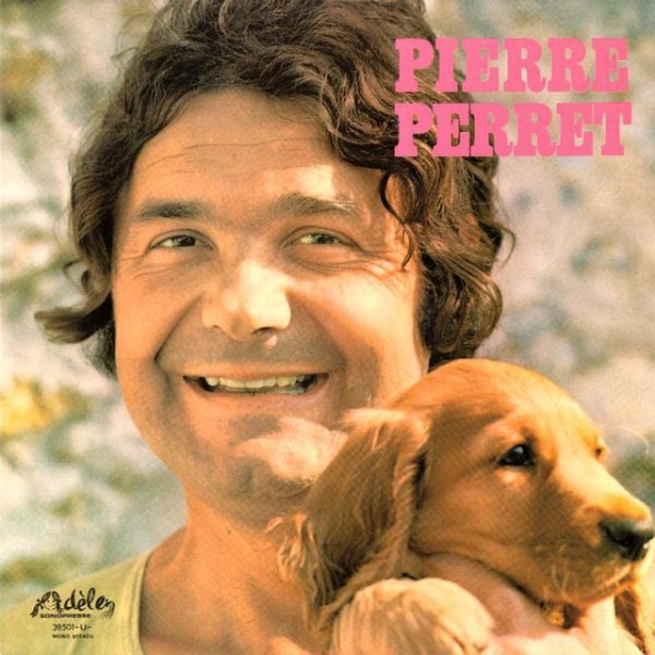 Album Pierre Perret - Cuvée 71