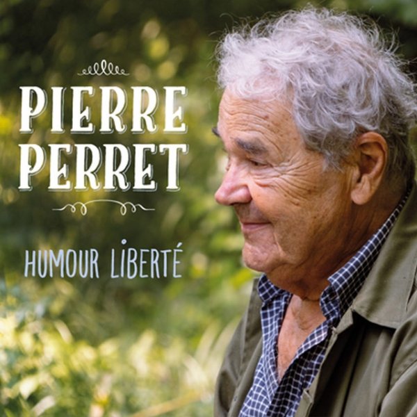 Album Pierre Perret - Humour liberté