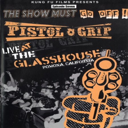 Album Pistol Grip - Live At The Glasshouse