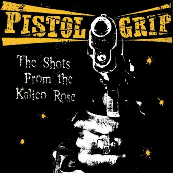 Pistol Grip The Shots from the Kalico Rose, 2022