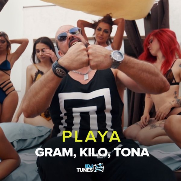 Album Playa - Gram, Kilo, Tona