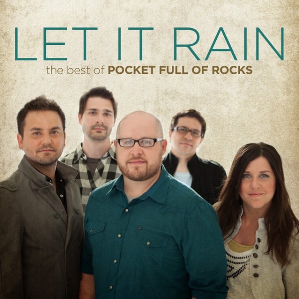 Let It Rain: The Best of Pocket Full of Rocks - album