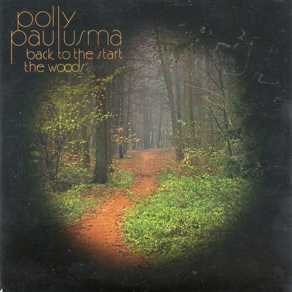 Polly Paulusma Back To The Start, 2007