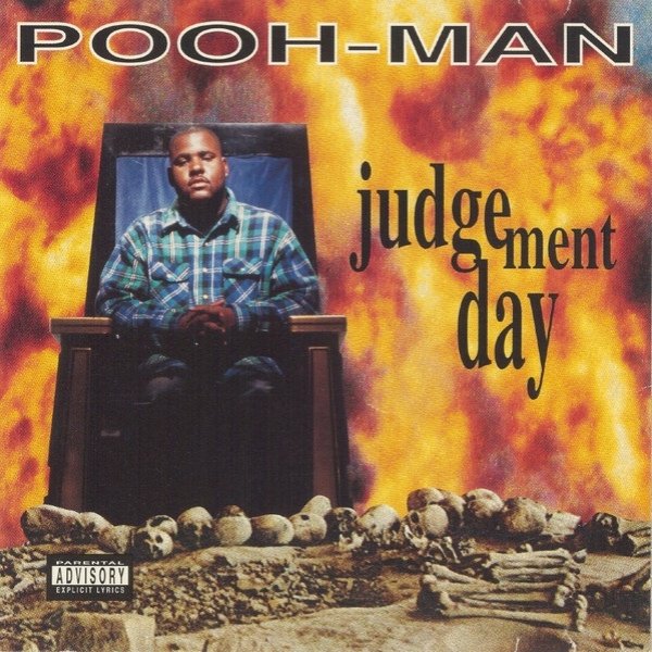 Pooh Man Judgement Day, 1993