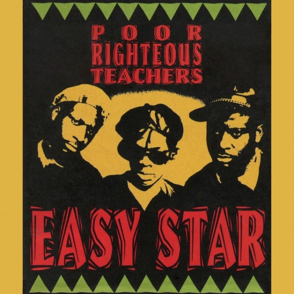 Poor Righteous Teachers Easy Star, 1992