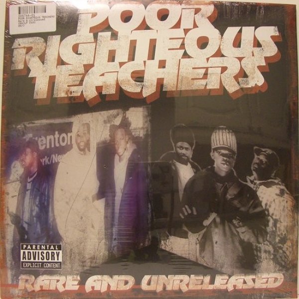 Poor Righteous Teachers Rare & Unreleased, 2005