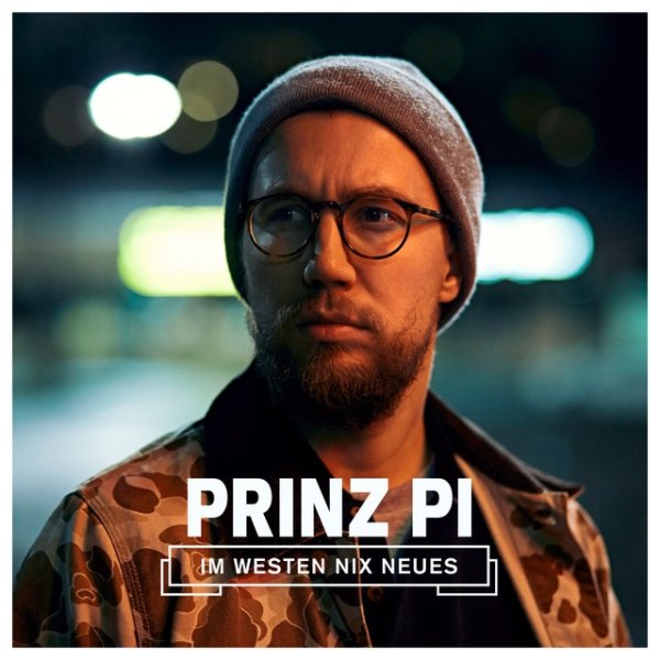 Prinz Pi Im Westen nix Neues, 2016