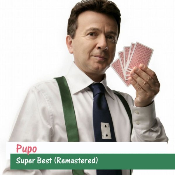 Pupo Super Best, 2011