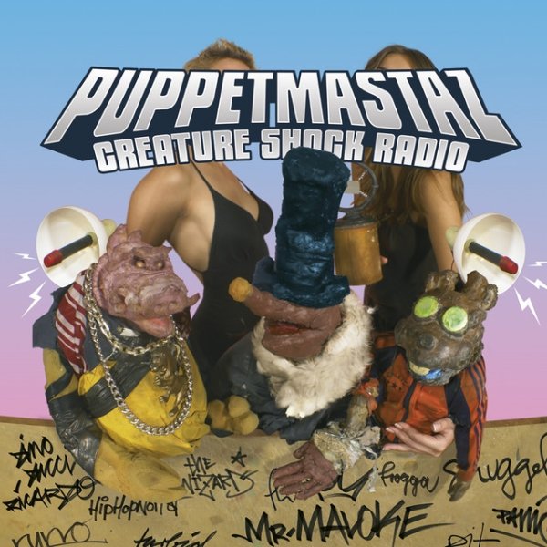 Puppetmastaz Creature Shock Radio, 2005