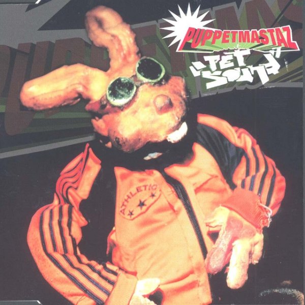 Puppetmastaz Pet Sound, 2005