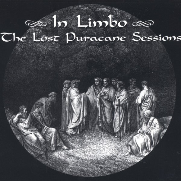 In Limbo: The Lost Puracane Sessions Album 