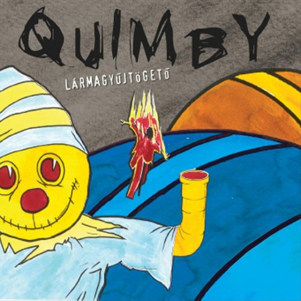 Album Quimby - Lármagyűjtögető