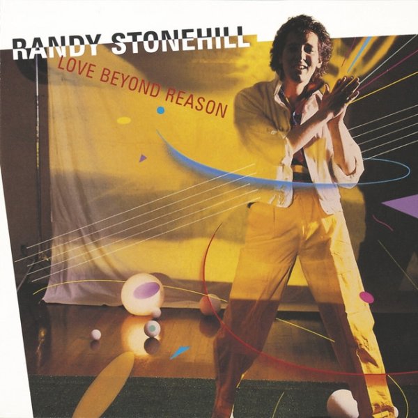 Randy Stonehill Love Beyond Reason, 1985