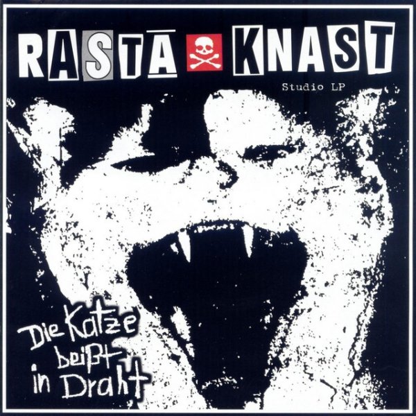 Rasta Knast Die Katze beißt in Draht, 2010