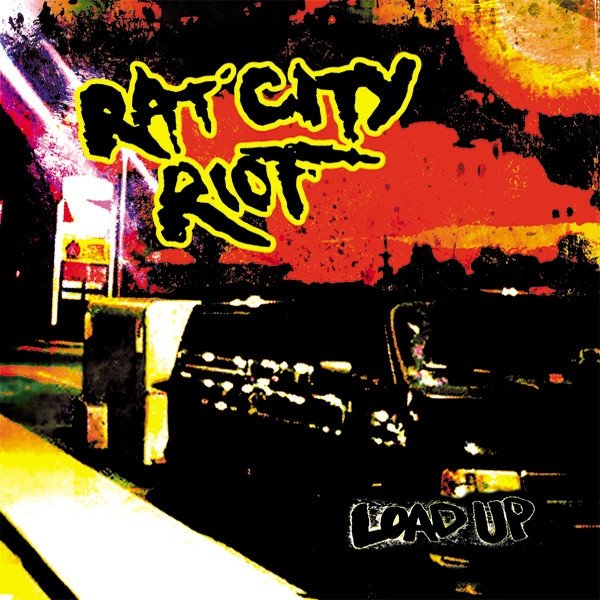 Album Rat City Riot - Load Up