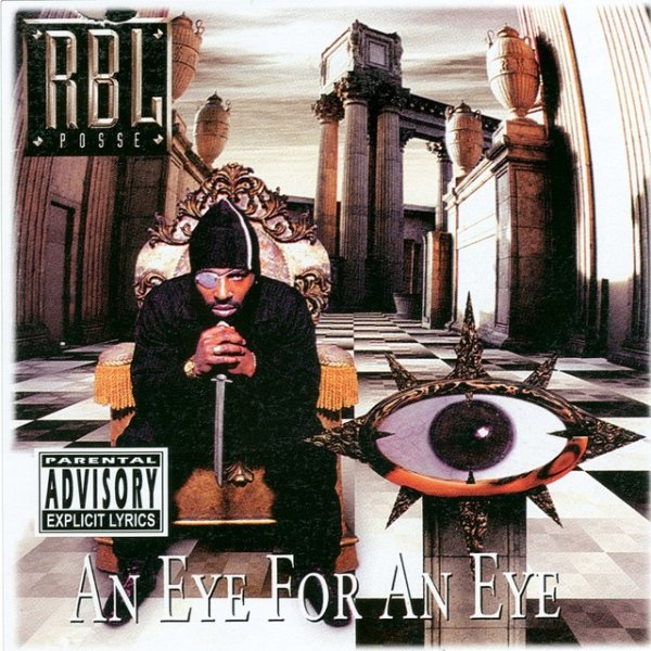 RBL Posse An Eye for an Eye, 1997