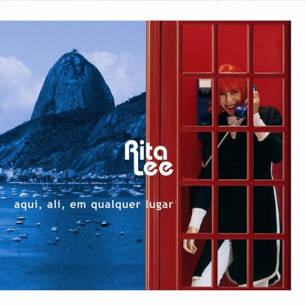 Album Rita Lee - Aqui, Ali, Em Qualquer Lugar