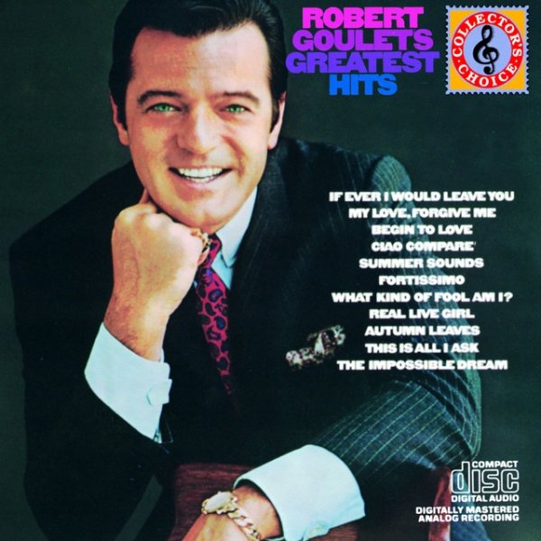 Robert Goulet Robert Goulet'S Greatest Hits, 1987