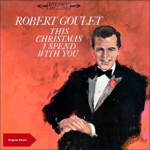 This Christmas I Spend with Robert Goulet Album 