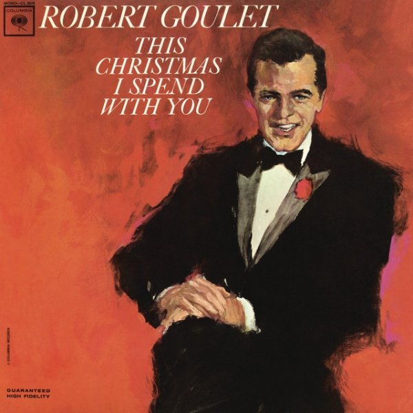 Album Robert Goulet - This Christmas I Spend with You