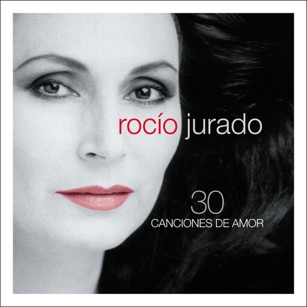 Album Rocio Jurado - 30 Canciones de Amor