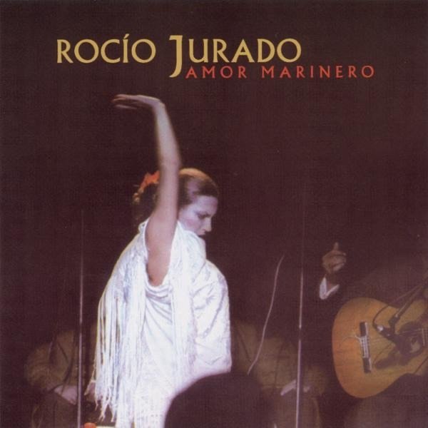 Rocio Jurado Amor Marinero, 1976