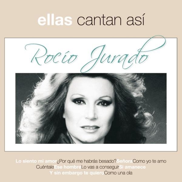 Rocio Jurado Ellas Cantan Asi, 2003