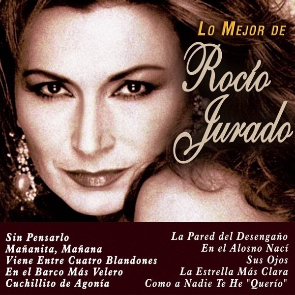 Album Rocio Jurado - Lo Mejor de Rocío Jurado