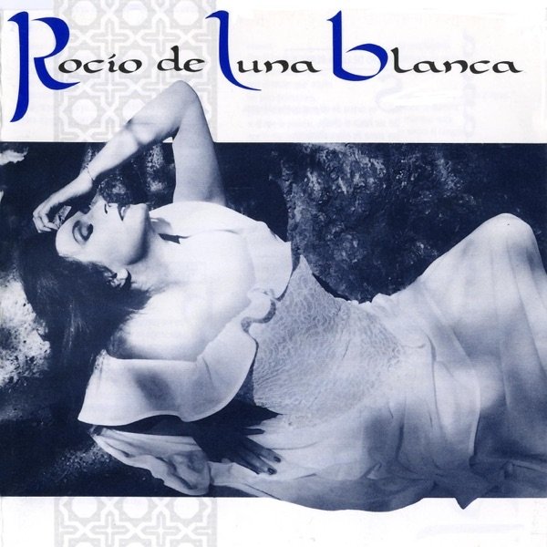 Rocio Jurado Rocío de Luna Blanca, 1991