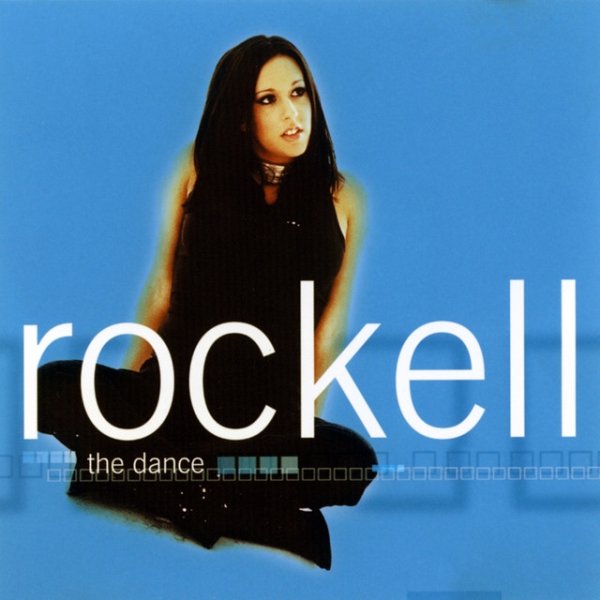 Rockell The Dance, 2000