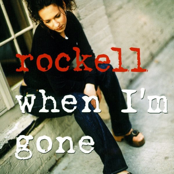 When I'm Gone Album 