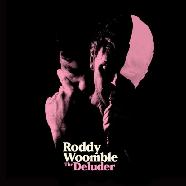 Roddy Woomble The Deluder, 2017