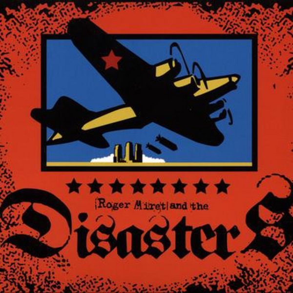 Album Roger Miret and the Disasters - Roger Miret & The Disasters