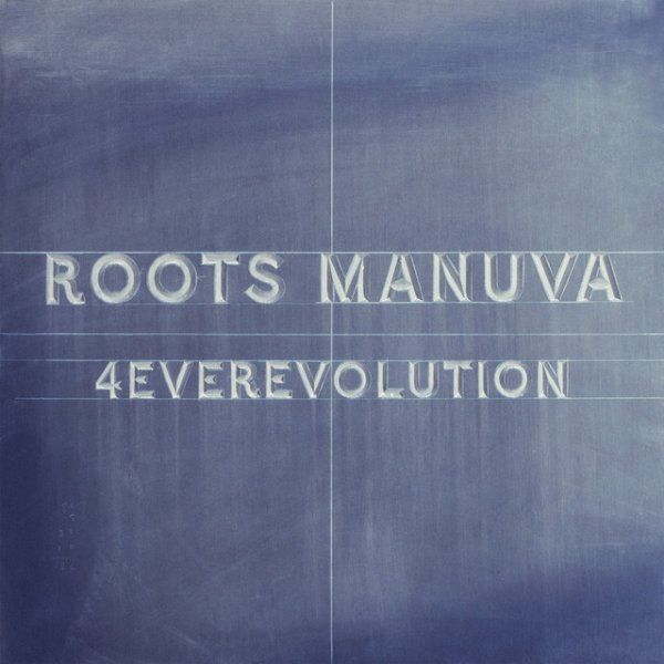 Roots Manuva 4everevolution, 2011