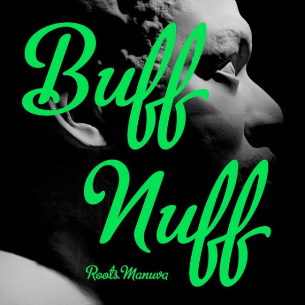 Buff Nuff Album 