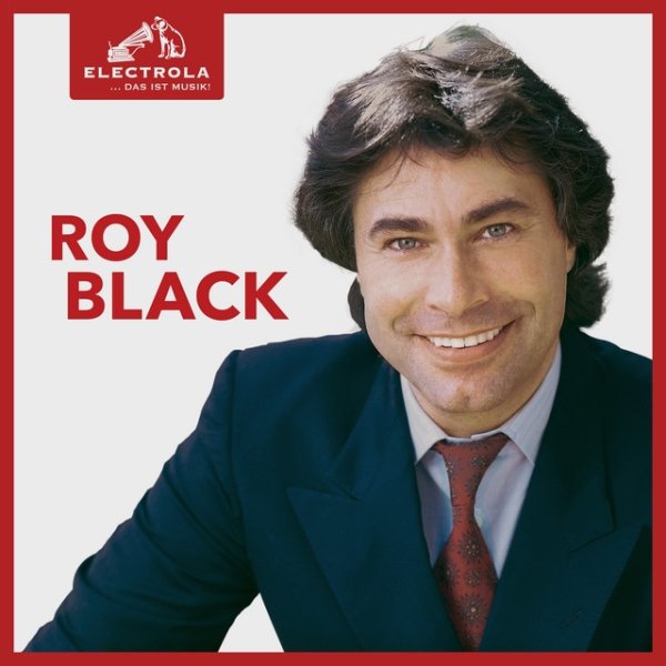 Electrola…Das ist Musik! Roy Black - album