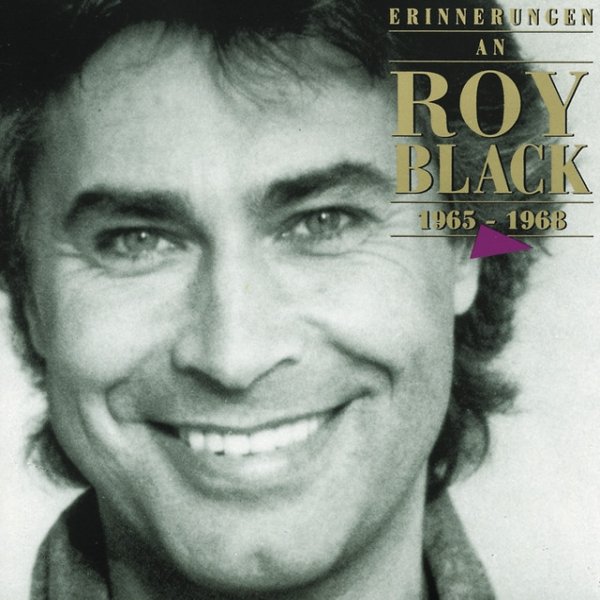 Roy Black Erinnerungen An Roy Black 1965 - 1968, 1992