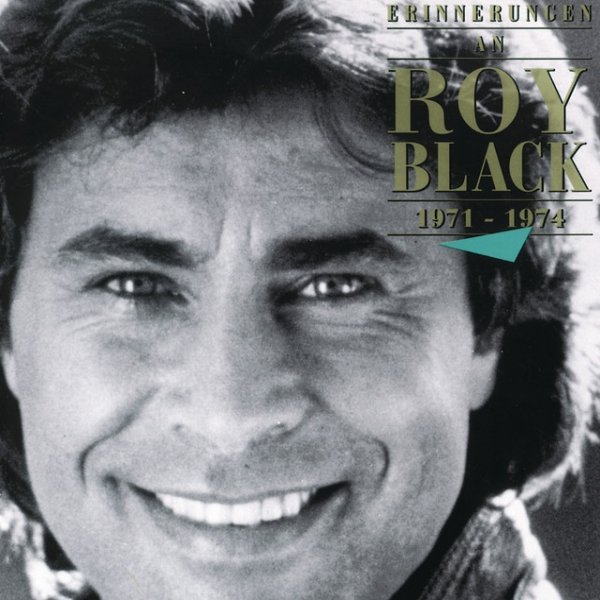 Erinnerungen An Roy Black 1971 - 1974 - album