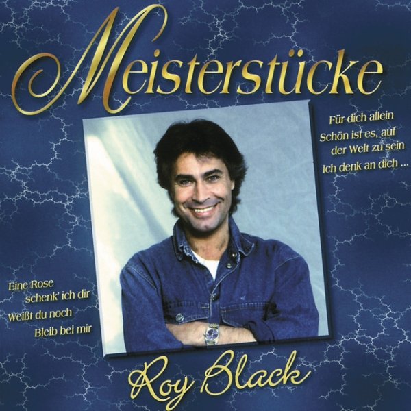 Roy Black Meisterstücke - Seine Grossen Film-Melodien, 1993