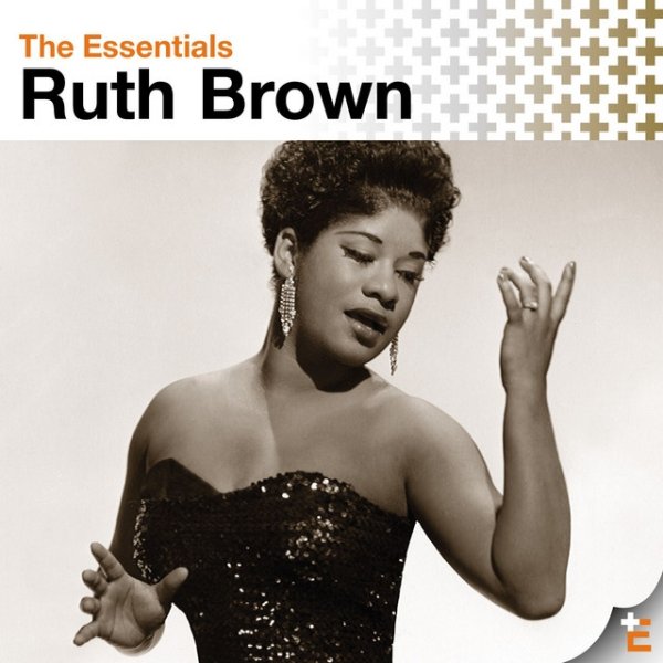 The Essentials: Ruth Brown Album 